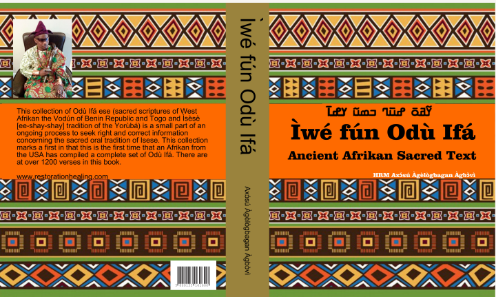 Ìwé fùn Odù Ifá: Ancient Afrikan Sacred Text © 2011- 2025