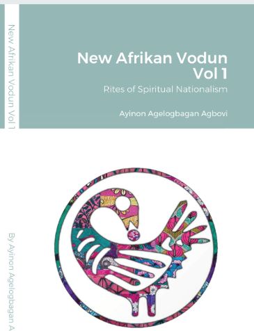 New Afrikan Vodun Vol I – Rites of Spiritual Nationalism ©2005 – 2025