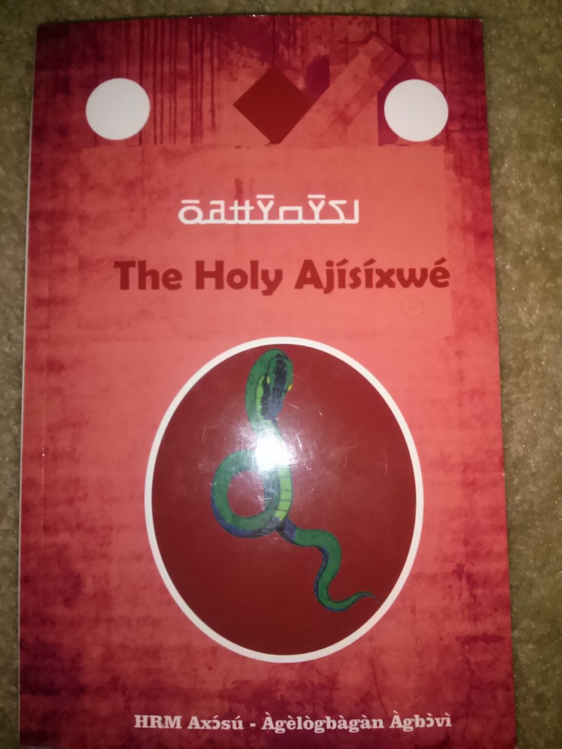 The Holy Ajísíxwé of African Vodun ©2014-2025