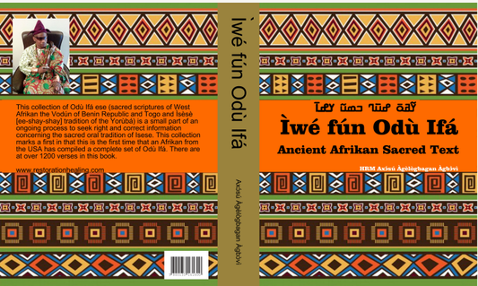 Ìwé fùn Odù Ifá: Ancient Afrikan Sacred Text © 2011- 2025