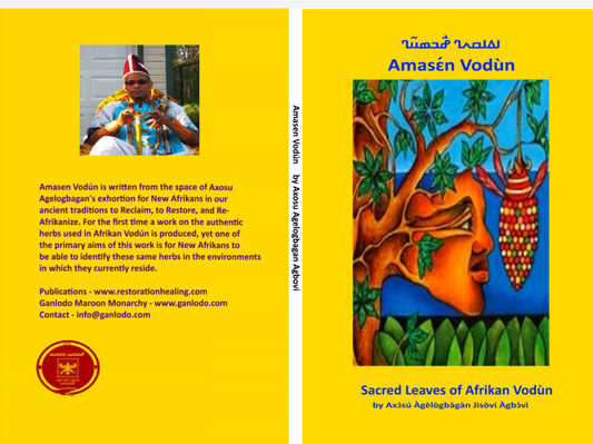 Herbs of Afrikan Vodún: Ajă Spiritual and Edible Leaves ©2020-2025